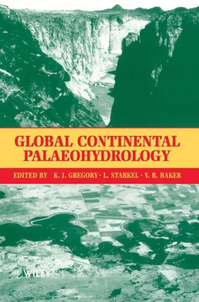 Cover for KJ Gregory · Global Continental Palaeohydrology (Hardcover Book) (1995)