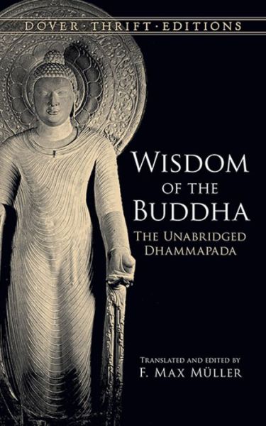 Cover for F. Max MuLler · Wisdom of the Buddha: The Unabridged Dhammapada - Thrift Editions (Pocketbok) (2000)