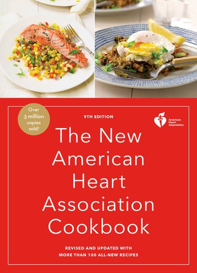 Cover for American Heart Association · The New American Heart Association Cookbook, 9th Edition: Revised and Updated with More Than 100 All-New Recipes - American Heart Association (Taschenbuch) (2019)