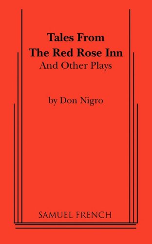 Cover for Don Nigro · Tales from The Red Rose Inn and Other Plays (Paperback Book) (2011)