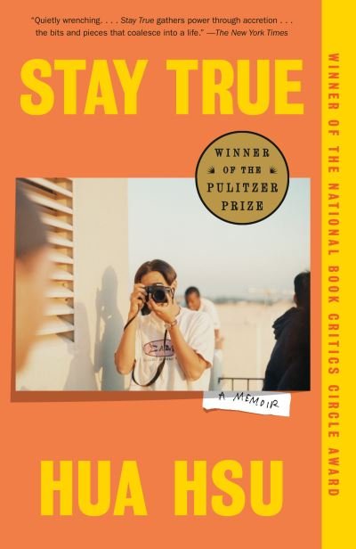 Cover for Hua Hsu · Stay True (Buch) (2023)