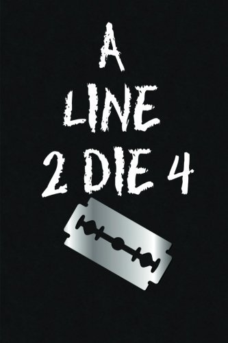 Cover for Jimmy James · A Line 2 Die 4 (Paperback Bog) (2009)