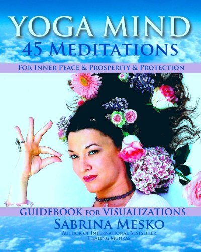 Cover for Sabrina Mesko · Yoga  Mind: 45 Meditations for Inner Peace, Prosperity and  Protection (Pocketbok) (2013)
