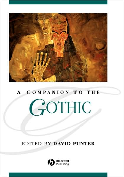 Cover for D Punter · A Companion to the Gothic - Blackwell Companions to Literature and Culture (Hardcover Book) (1999)