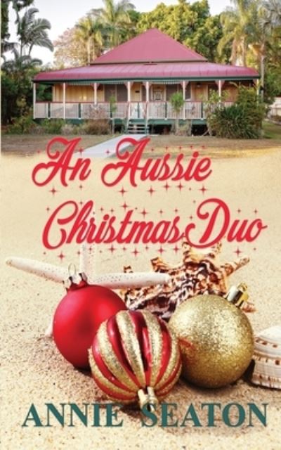 Cover for Seaton · An Aussie Christmas Duo (Paperback Book) (2021)