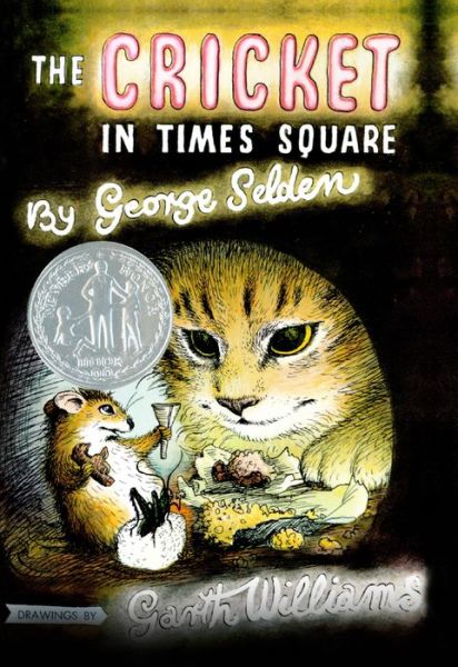 Cover for George Selden · The Cricket in Times Square (Hardcover Book) [Turtleback School &amp; Library Binding edition] (2008)