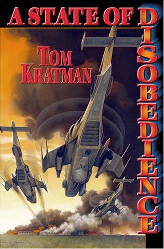 Cover for Tom Kratman · A State of Disobedience (Paperback Book) [Reprint edition] (2005)