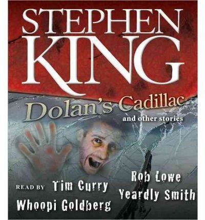 Cover for Stephen King · Dolan's Cadillac: and Other Stories (Audiobook (CD)) [Unabridged edition] (2009)