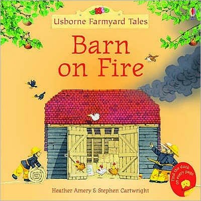 Cover for Heather Amery · Farmyard Tales Stories Barn on Fire - Farmyard Tales (Paperback Bog) [UK - Mini edition] (2005)