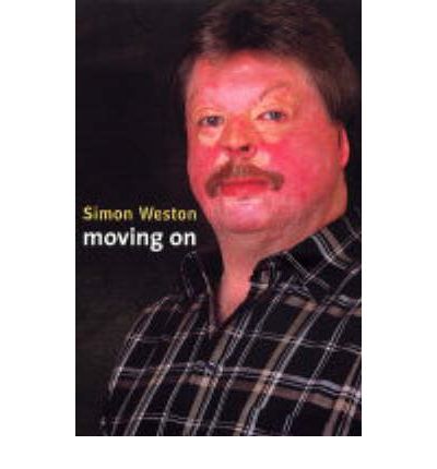 Cover for Weston, Simon, OBE · Simon Weston: Moving On (Paperback Book) (2004)