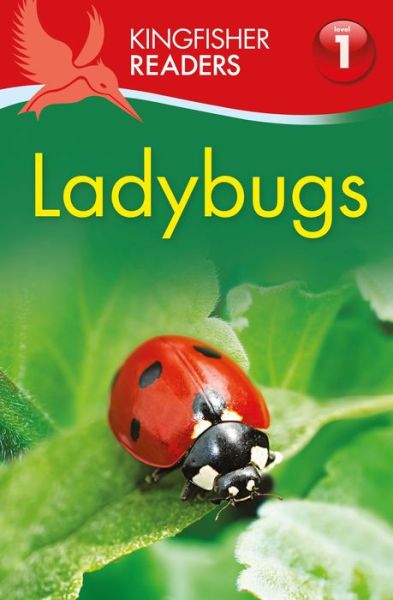 Cover for Thea Feldman · Kingfisher Readers: Ladybirds (Level 1: Beginning to Read) (Taschenbuch) (2015)