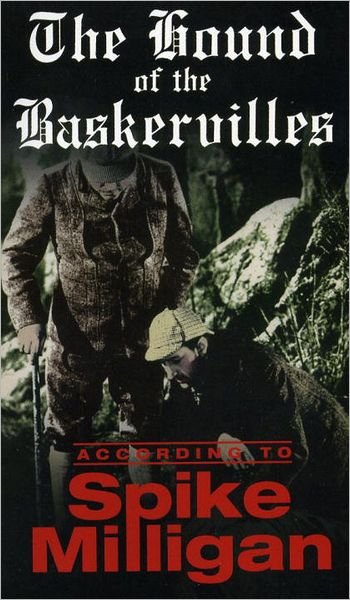 Cover for Spike Milligan · The Hound Of The Baskervilles: According to Spike Milligan (Paperback Bog) (2011)