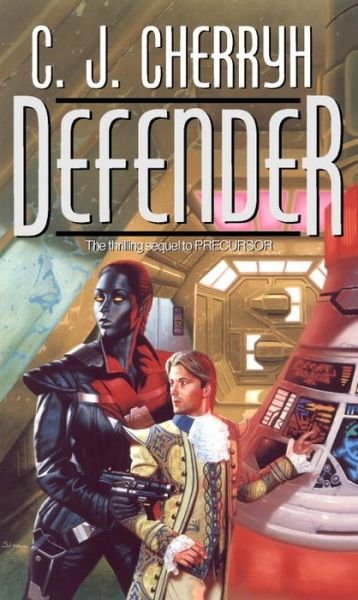 Cover for C. J. Cherryh · Defender: Book Five of Foreigner (Pocketbok) (2002)