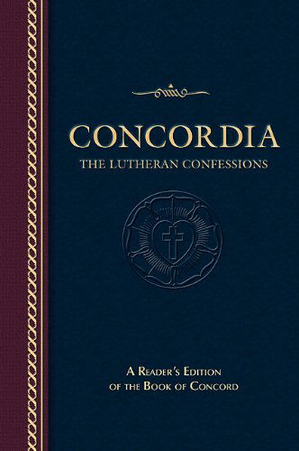 Cover for Paul Timothy Mccain · Concordia: the Lutheran Confessions (Paperback Book) (2009)