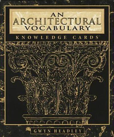 Cover for Gwyn Headley · An Architectural Vocabulary (Cards) (2000)