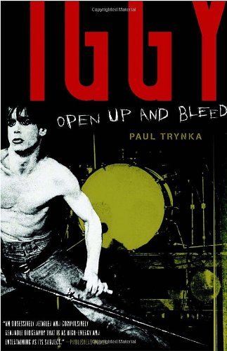 Cover for Paul Trynka · Iggy Pop: Open Up and Bleed (Paperback Book) [Reprint edition] (2008)