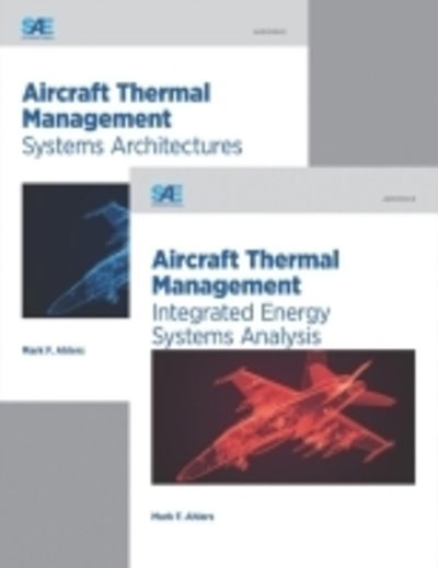 Cover for Mark Ahlers · Aircraft Thermal Management, 2 Volume Set (Paperback Book) (2016)