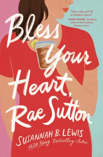 Cover for Susannah B. Lewis · Bless Your Heart, Rae Sutton (Paperback Book) (2022)