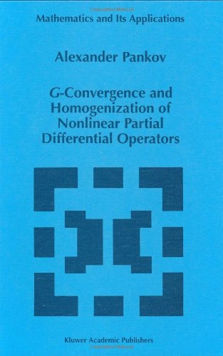 Cover for Aleksandr Pankov · G-convergence and Homogenization of Nonlinear Partial Differential Operators - Mathematics and Its Applications (Hardcover Book) (1997)