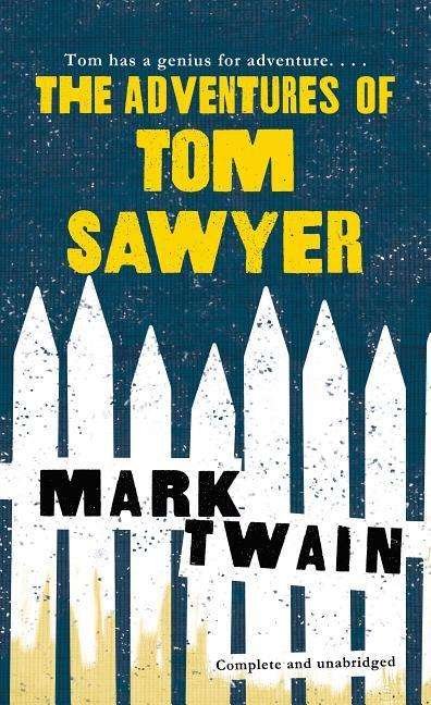 The Adventures of Tom Sawyer - Mark Twain - Kirjat - St Martin's Press - 9780812504200 - 1920