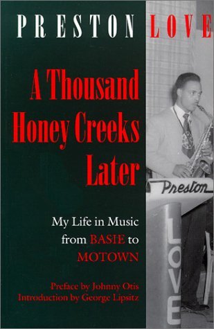 Cover for Preston Love · A Thousand Honey Creeks Later (Pocketbok) (1997)