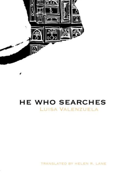 Cover for Luisa Valenzuela · He Who Searches - Latin American Literature (Paperback Book) (1987)