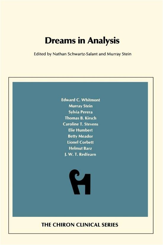 Cover for Nathan Schwartz-salant · Dreams in Analysis (Chiron Clinical Series) (Taschenbuch) (2013)