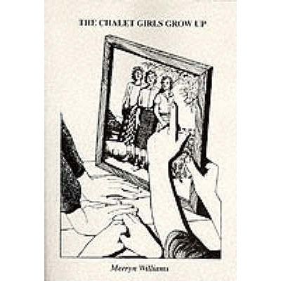 Cover for Merryn Williams · Chalet Girls Grow Up (Paperback Book) (2016)