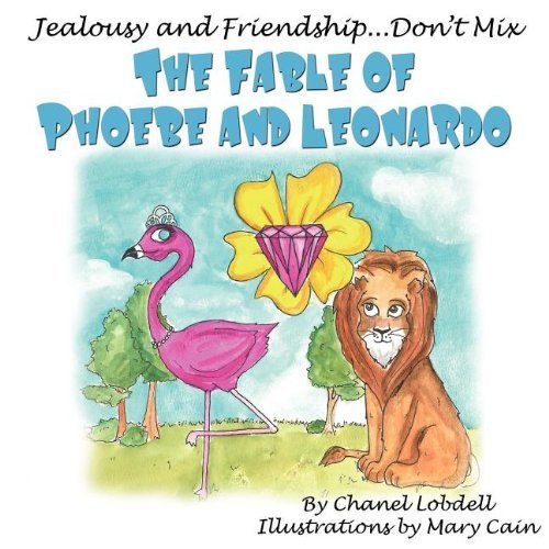 Cover for Chanel Mickayla Lobdell · Tale of Phoebe and Leonardo (Paperback Book) (2012)