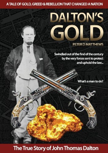 Cover for Peter D. Matthews · Dalton's Gold (Taschenbuch) (2012)