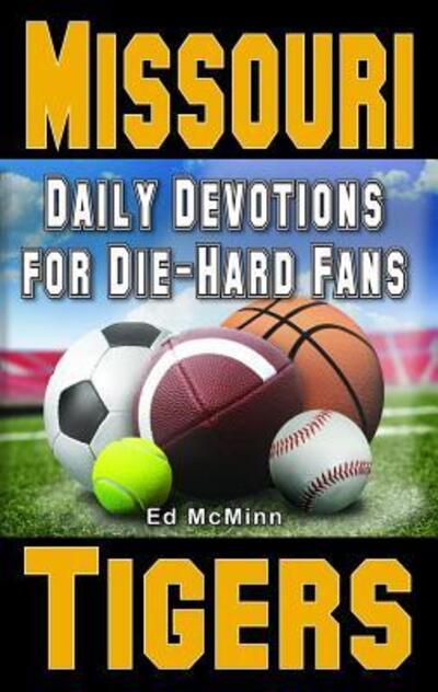 Cover for Ed McMinn · Daily Devotions for Die-Hard Fans Missouri Tigers (Pocketbok) (2022)