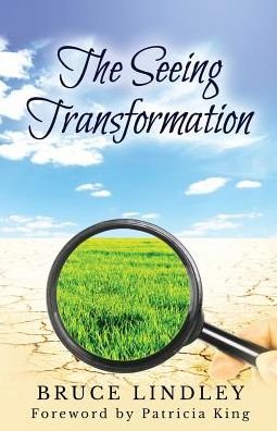 Cover for Bruce Lindley · The Seeing Transformation (Paperback Book) (2015)