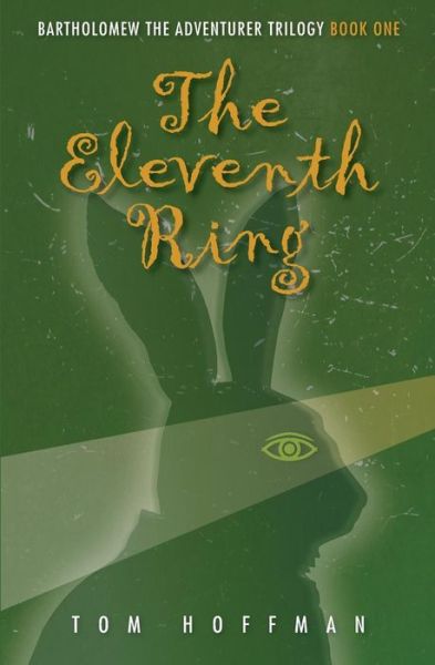 Cover for Tom Hoffman · The Eleventh Ring (Taschenbuch) (2016)