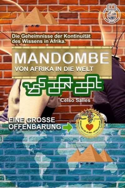 Cover for Celso Salles · MANDOMBE, von Afrika in die Welt. EINE GROSSE OFFENBARUNG. (Paperback Book) (2021)