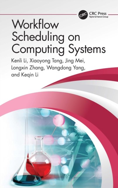 Cover for Kenli Li · Workflow Scheduling on Computing Systems (Hardcover Book) (2022)