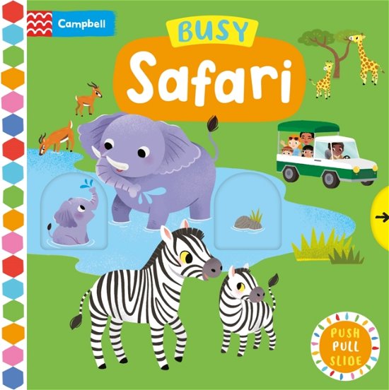 Cover for Campbell Books · Busy Safari - Campbell Busy Books (Board book) (2025)