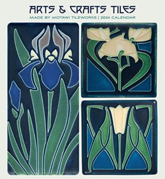 Cover for Pomegranate · Arts &amp; Crafts Tiles: Made by Motawi Tileworks 2024 Wall Calendar (Paperback Book) (2023)