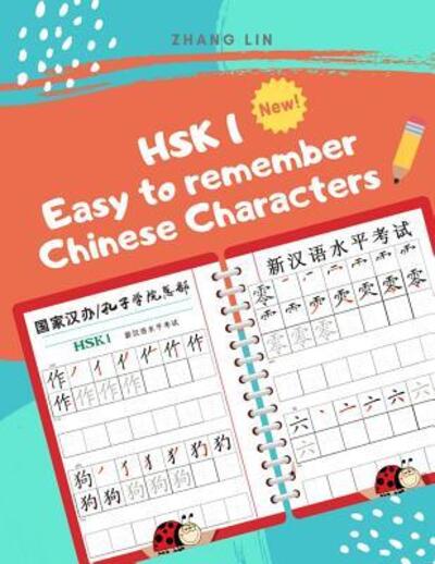 Cover for Zhang Lin · HSK 1 Easy to Remember Chinese Characters (Paperback Book) (2019)