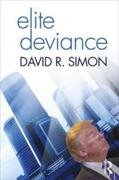 Cover for David Simon · Elite Deviance (Pocketbok) (2018)