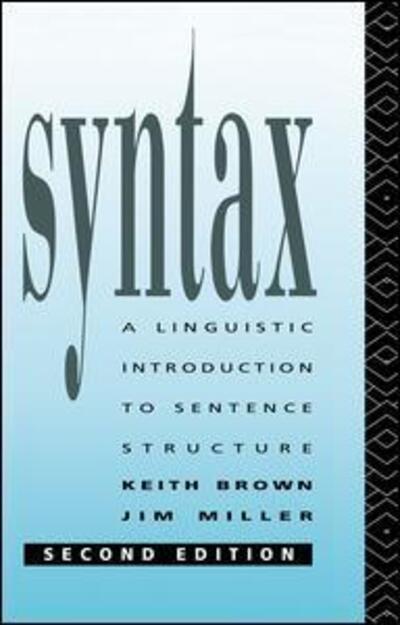 Cover for Keith Brown · Syntax: A Linguistic Introduction to Sentence Structure (Hardcover Book) (2015)