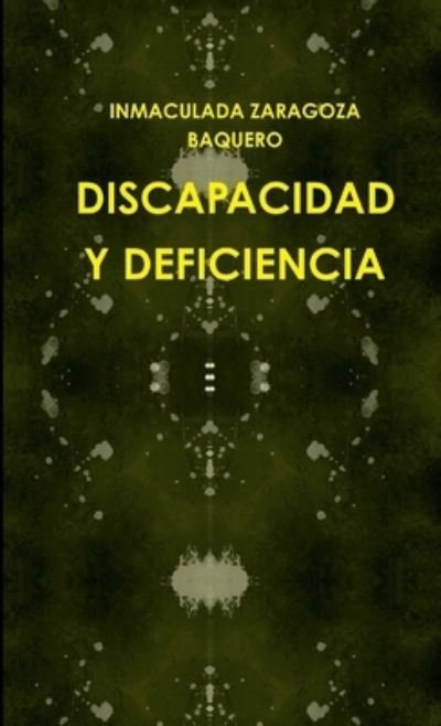 Cover for Inmaculada Zaragoza Baquero · Discapacidad y Deficiencia (Bog) (2012)