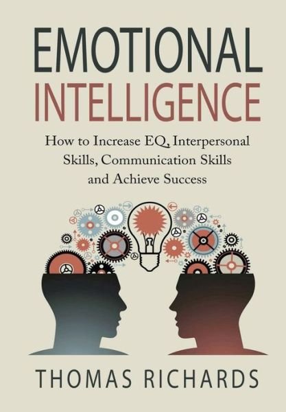 Cover for Thomas Richards · Emotional Intelligence (Hardcover Book) (2015)