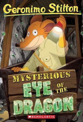 Cover for Geronimo Stilton · Mysterious Eye of the Dragon (Geronimo Stilton #78) - Geronimo Stilton (Paperback Book) (2021)