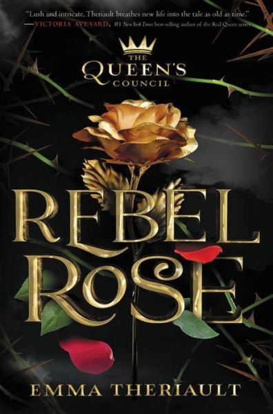 Cover for Emma Theriault · Queen's Council Rebel Rose (Hardcover Book) (2020)
