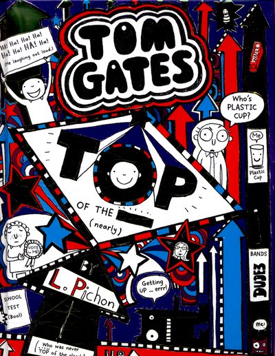 Cover for Liz Pichon · Top of the Class (Nearly) - Tom Gates (Hardcover Book) (2015)