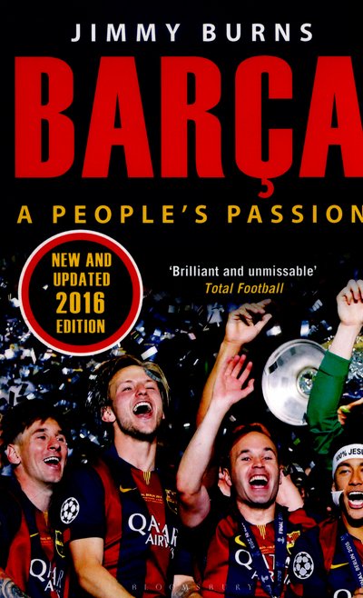 Cover for Jimmy Burns · Barca: A People's Passion (Paperback Book) [3 Revised edition] (2016)