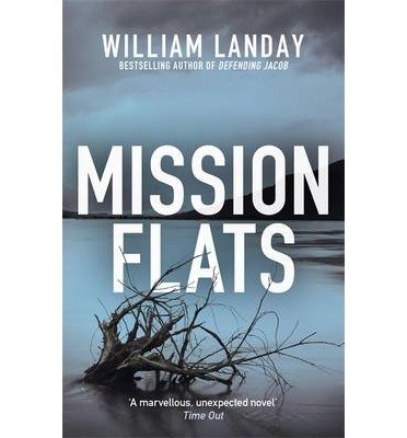 Cover for William Landay · Mission Flats (Taschenbuch) (2013)
