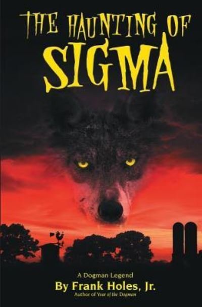 Cover for Frank Holes · Haunting of Sigma (Bok) (2008)