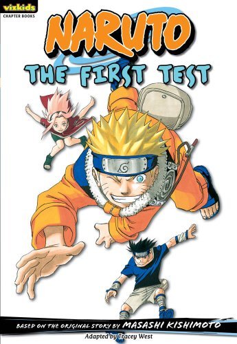 Cover for Masashi Kishimoto · Naruto: Chapter Book, Vol. 10: the First Test (Pocketbok) (2009)