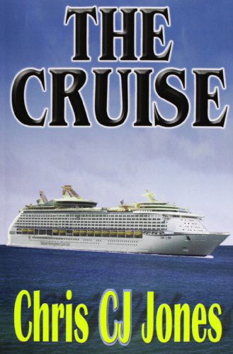 Cover for Christopher Jones · The Cruise (Paperback Book) (2007)